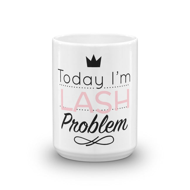 Today I'm Lash Problem Lash Coffee Cup
